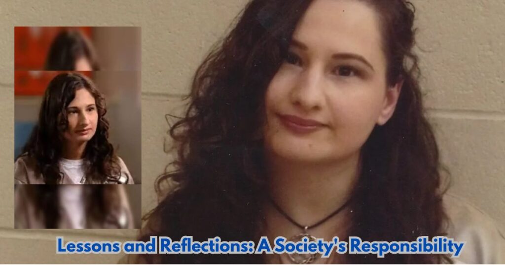 Lessons and Reflections: A Society's Responsibility